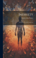 Inebriety