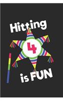 Hitting 4 is Fun!