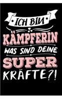Ich Bin Kämpferin Was Sind Deine Superkräfte?!