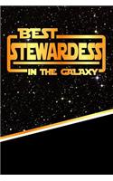 The Best Stewardess in the Galaxy: Weekly Planner Notebook Book 120 Pages 6"x9"