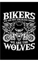 Bikers - Wolves, Not Sheep