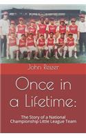 Once in a Lifetime
