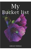 My Bucket List: A Motivational Journal for My Accomplishments