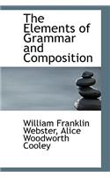 The Elements of Grammar and Composition