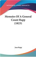 Memoirs Of A General Count Rapp (1823)