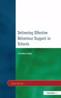 Delivering Effective Behaviour Support in Schools