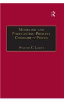 Modeling and Forecasting Primary Commodity Prices