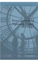 Breast Cancer in the Eighteenth Century