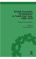 British Economic Development in South East Asia, 1880-1939, Volume 2