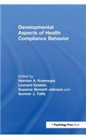 Developmental Aspects of Health Compliance Behavior