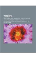 Timehri (Volume 6); Being the Journal of the Royal Agricultural and Commercial Society of British Guiana
