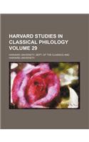 Harvard Studies in Classical Philology Volume 29