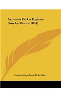 Armonía De La Higiene Con La Moral (1854)