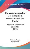 Die Versohnungslehre Der Evangelisch Protestantantischen Kirche