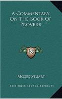 A Commentary on the Book of Proverb