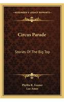 Circus Parade