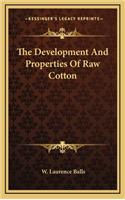 The Development and Properties of Raw Cotton