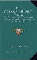 The Story of the Dirty Dozen