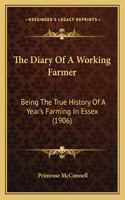 The Diary Of A Working Farmer