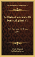 Divina Commedia Di Dante Alighieri V1: Che Contiene L' Inferno (1807)