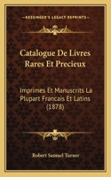 Catalogue De Livres Rares Et Precieux
