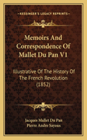 Memoirs And Correspondence Of Mallet Du Pan V1