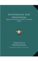 Antiphontis Esse Orationem: Quam Editiones Exhibent Primam (1884)
