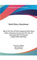 Buck Peters, Ranchman