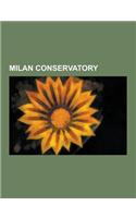 Milan Conservatory: Milan Conservatory Alumni, Milan Conservatory Faculty, Giacomo Puccini, Pietro Mascagni, Arrigo Boito, Giacomo Manzoni(English)