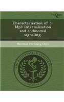 Characterization of C-Mpl: Internalization and Endosomal Signaling