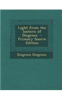 Light from the Lantern of Diogenes