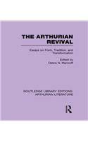 The Arthurian Revival