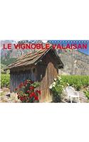 LE Vignoble Valaisan 2018