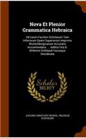 Nova Et Plenior Grammatica Hebraica