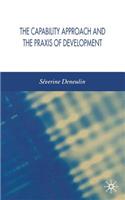 Capability Approach and the PRAXIS of Development