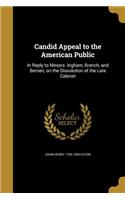 Candid Appeal to the American Public