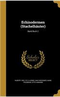 Echinodermen (Stachelhäuter); Band Buch 2