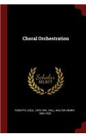 Choral Orchestration
