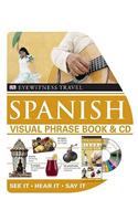 Spanish Visual Phrase Book and CD: See it / Hear it / Say it
