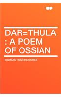 Dar=thula
