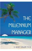 The Millennium Manager