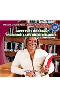Meet the Librarian / Conoce a Los Bibliotecarios
