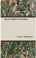 Korea's Fight for Freedom