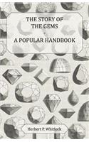 The Story of the Gems - A Popular Handbook