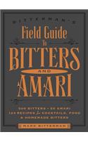 Bitterman's Field Guide to Bitters & Amari