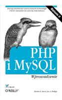 PHP I MySQL. Wprowadzenie. Wydanie II