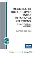 Modeling by Object-Driven Linear Elemental Relations