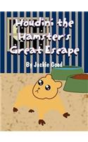 Houdini the Hamster's Great Escape