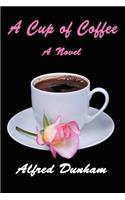A Cup of Coffee