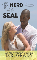 The Nerd and the SEAL: The Morrison Family - Book 3(English)